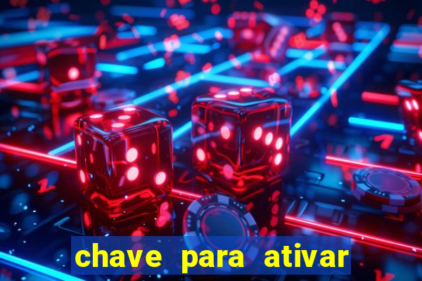 chave para ativar windows 8